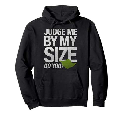 Sweat Star Wars Yoda Judge Me By My Size avec capuche pour fan de la saga