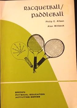 Paperback Racquetball/Paddleball (Physical Education Activities Series) Book