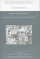 Hamann's Prophetic Mission: A Genetic Study of Three Late Works Against the Enlightenment: A Genetic Study of Three Late Works Against the Enlightenment 1906540225 Book Cover