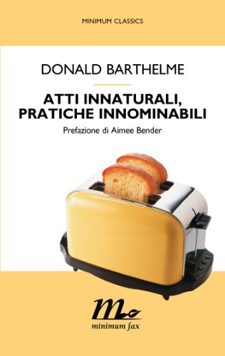 Atti innaturali, pratiche innominabili Atti innaturali, pratiche innominabili