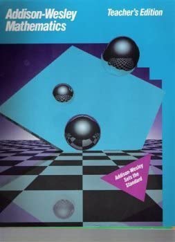 Addison Wesley Mathematics Grade 6, Teacher's Edition: Eicholz ...