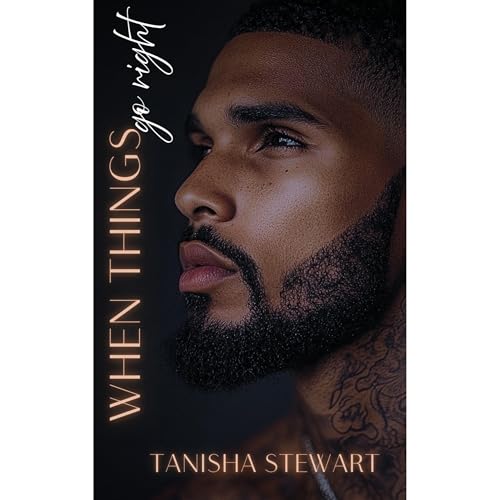 When Things Go Right by Tanisha Stewart episode artwork