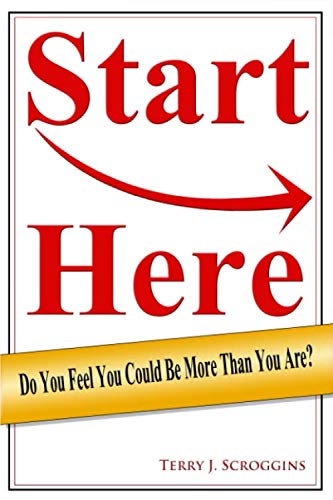 Start Here!: Discover and Remove Limiting Beliefs. Success, Clarity, and