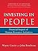 Investing in People: Financial Impact of Human Resource Initiatives