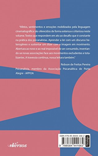 Cinema e Psicanálise - Volume 6: Afetos em cena