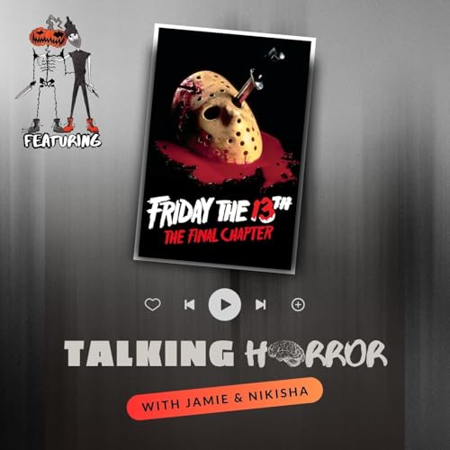 Friday the 13th The Final Chapter (1984) Podcast Por  arte de portada