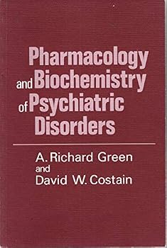 Paperback Pharmacology and Biochemistry of Psychiatric Disorders Book