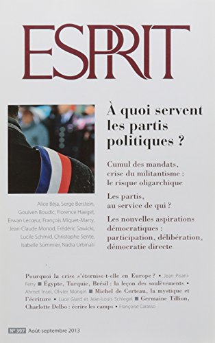 Esprit, N° 397, août-septemb : A quoi servent les partis politiques ?