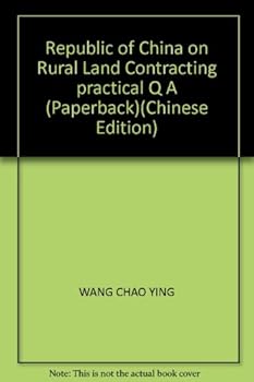 Republic of China on Rural Land Contracting practical Q A (Paperback)