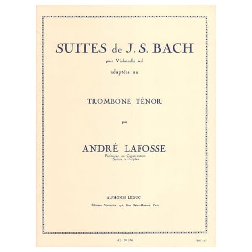 Bach: 6 Cello Suites (arr. for tenor trombone)