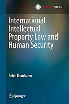 Paperback International Intellectual Property Law and Human Security Book