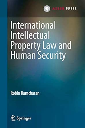 International Intellectual Property Law and Human Security 2013th Edition-Wow! eBook