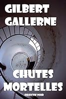 Chutes mortelles B00YOTXKTG Book Cover