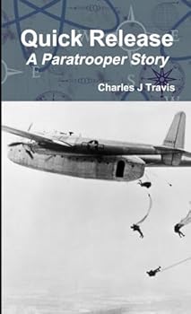 Paperback Quick Release A Paratrooper Story Book