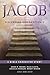 Jacob: Discerning God's Presence (Studies in Faithful Living)