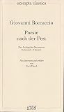 Poesie nach der Pest. Der Anfang des Decameron. Ital. /Dt. / Poesie nach der Pest. Der Anfang des Decameron. Ital. /Dt.: Der Anfang des Decameron. ... u. erkl. v. Kurt Flasch (Excerpta classica) - Herausgeber: Kurt Flasch Giovanni Boccaccio Mitwirkende: Kurt Flasch Übersetzer: Kurt Flasch 