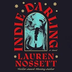 Indie Darling Audiolibro Por Lauren Nossett arte de portada