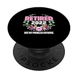 Photo Gallery funny retirement gifts retired 2022 not my problem anymore popsockets popgrip intercambiabile Photo Gallery funny retirement gifts retired 2022 not my problem anymore popsockets popgrip intercambiabile