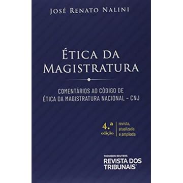 Capa do livro Ética Da Magistratura Comentários Ao Código De Ética Da Magistratura Nacional - Cnj