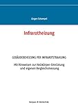 Infrarotheizung: Gebäudebeheizung per Infrarotstrahlung