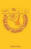 THE SLAP: A Fun Brief Journey Through the History, Art & Science of the Ultimate Hand Gesture (English Edition)