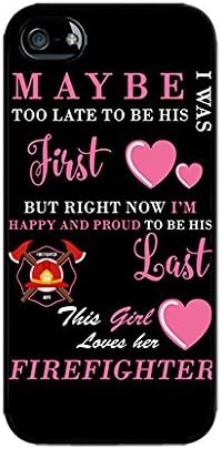 Firefighter Fireman Proud Girlfriend in Black Case Cover Hard Plastic Black Case Cover for iPhone 5C