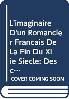 L'Imaginaire D'Un Romancier Francais de La Fin Du Xiie Siecle, Tome I: Description Raisonnee, Comparee Et Commentee de La Continuation-Gauvain (Premiere Suite Du Conte Du Graal de Chretien de Troyes)