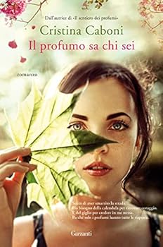 Hardcover Il profumo sa chi sei [Italian] Book