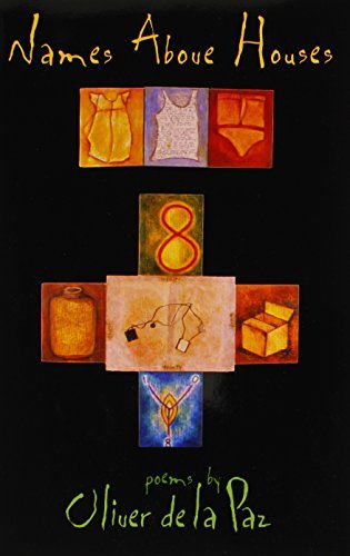 Names Above Houses (Crab Orchard Series in Poetry)