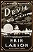 Produktbild The Devil in the White City: Murder, Magic, and Madness at the Fair that Changed America