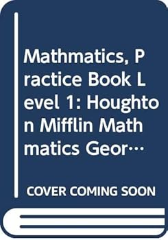 Paperback Mathmatics, Practice Book Level 1: Houghton Mifflin Mathmatics Georgia Book