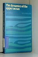 The Dynamics of the Upper Ocean 0521298016 Book Cover