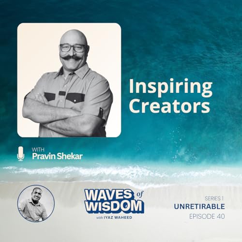 Inspiring Creators with Pravin Shekar