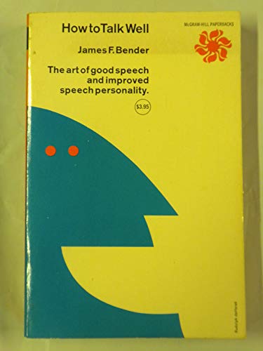 How to Talk Well 0070044465 Book Cover