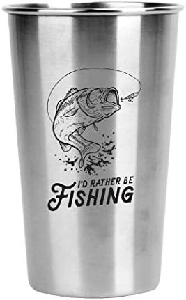 I'd Rather Be Fishing Stainless Steel Pint Cup Tumbler - Unique Gift for Guys, Use at Home, Camping, Camper, Office, Travel, as A Birthday Gift For Men, More Durable Than Glasses or Mugs