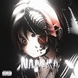 Nanika [Explicit]