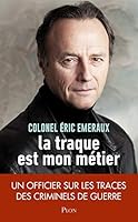 La traque est mon métier 225927773X Book Cover