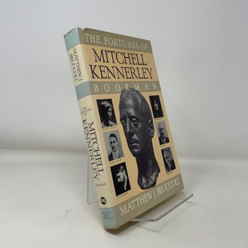 The Fortunes of Mitchell Kennerley, Bookman 0151326711 Book Cover