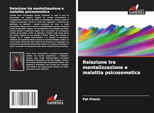 Relazione tra mentalizzazione e malattia psicosomat