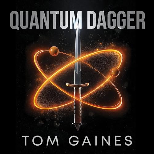 Quantum Dagger by Tom Gaines episode artwork