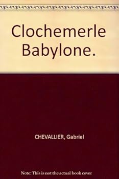 Paperback Clochemerle Babylone. [French] Book