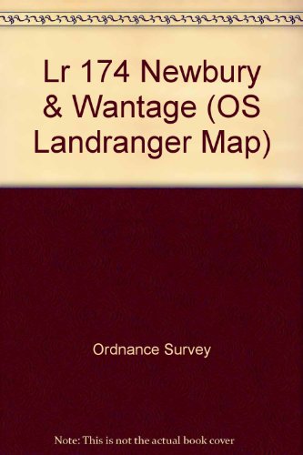 Newbury, Wantage and Surrounding Area (Sheet 174) (OS Landranger Map)