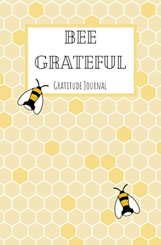 Bee Grateful Gratitude Journal