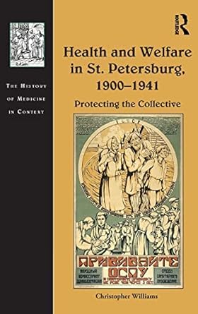 Buy Health and Welfare in St. Petersburg, 1900?1941 — BookShops.in