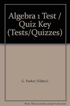 Unknown Binding Algebra 1 Test / Quiz Key (Tests/Quizzes) Book