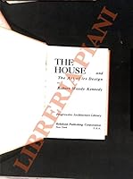 The House And The Art If Its Design B08KTVKQ2B Book Cover