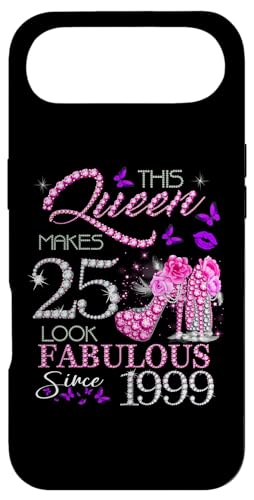 This Queen Makes 25 Look Fabulous Since 1999 25th Birthday �X�}�z�P�[�X iPhone Air �p