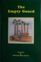 The Empty Gourd 0615122264 Book Cover