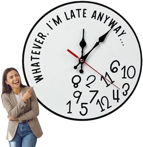 Im Late Anyway Wall Clocks photo Im Late Anyway Wall Clocks image