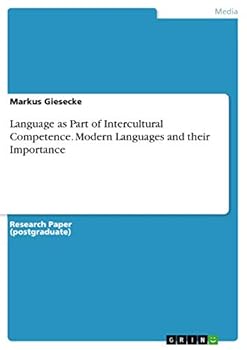 Paperback Language as Part of Intercultural Competence. Modern Languages and their Importance Book